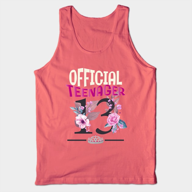 Official Teenager |13th Birthday Girl Tank Top by TeeTees